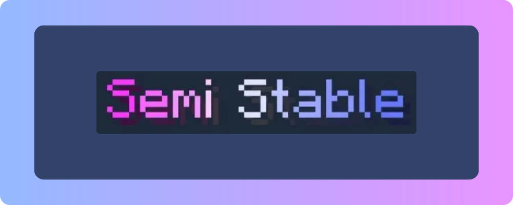 Semi Stable